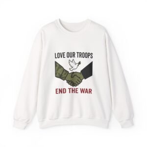 End the War sweatshirt | Peace, solidarity, bring them home