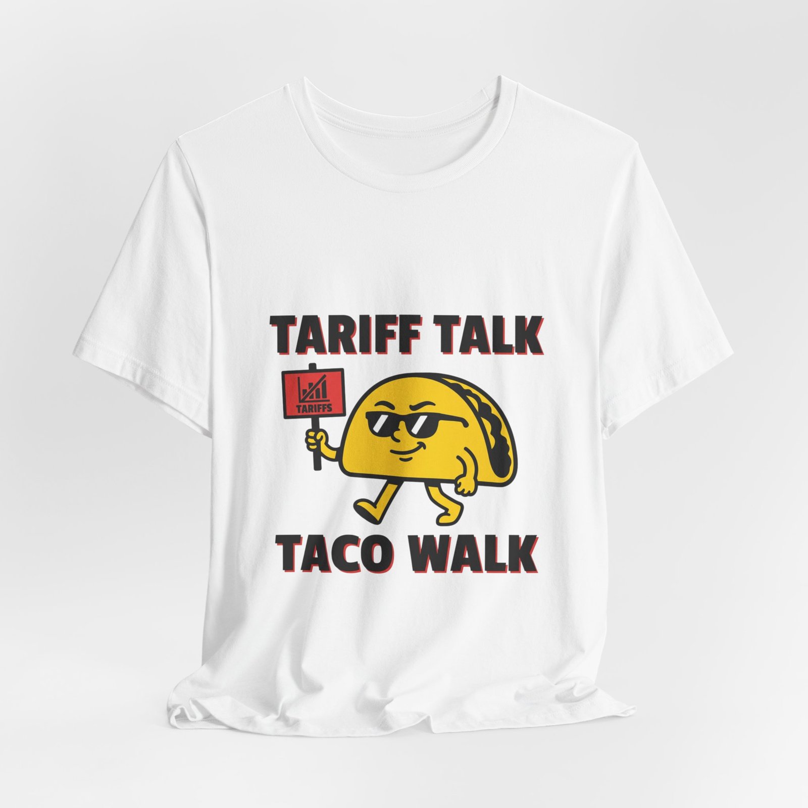 Tariff Talk Taco Walk Tee | political taco pun, protest typography - Image 4