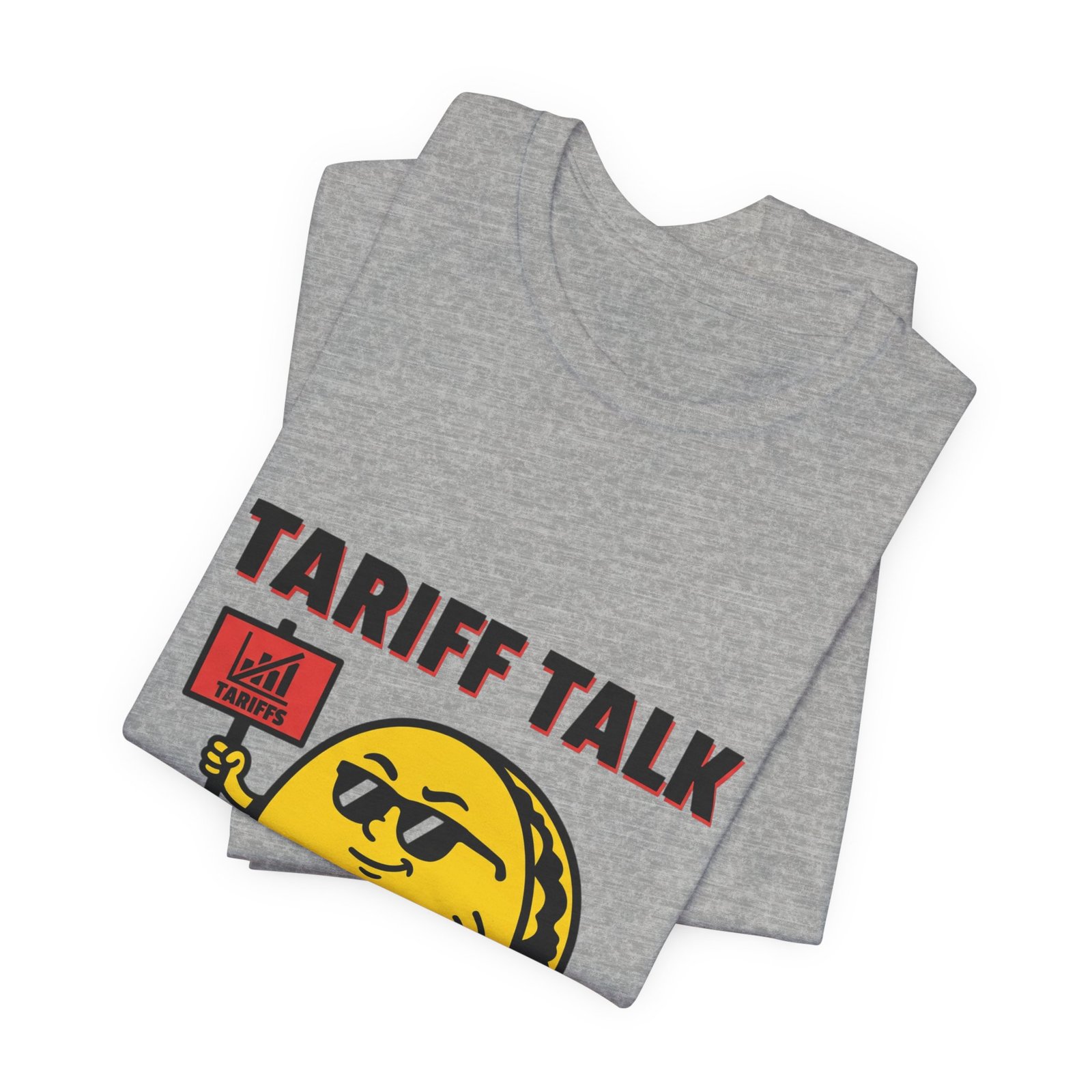 Tariff Talk Taco Walk Tee | political taco pun, protest typography - Image 15