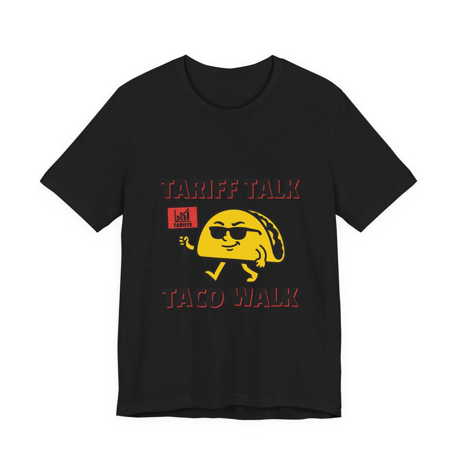 Tariff Talk Taco Walk Tee | political taco pun, protest typography - Image 5